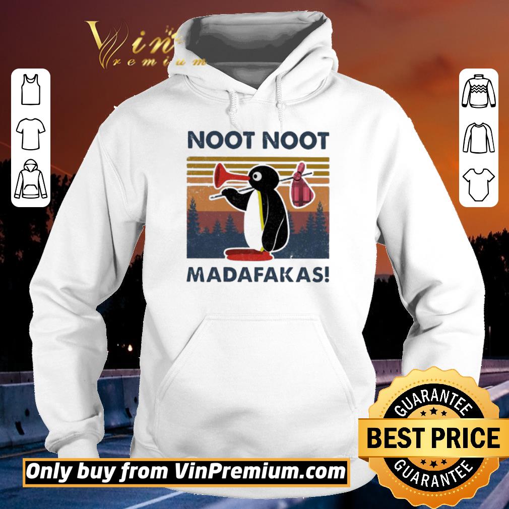 Hot Penguin Noot Noot Madafakas vintage shirt
