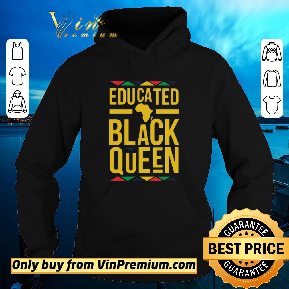 Hot Educated Black Queen shirt
