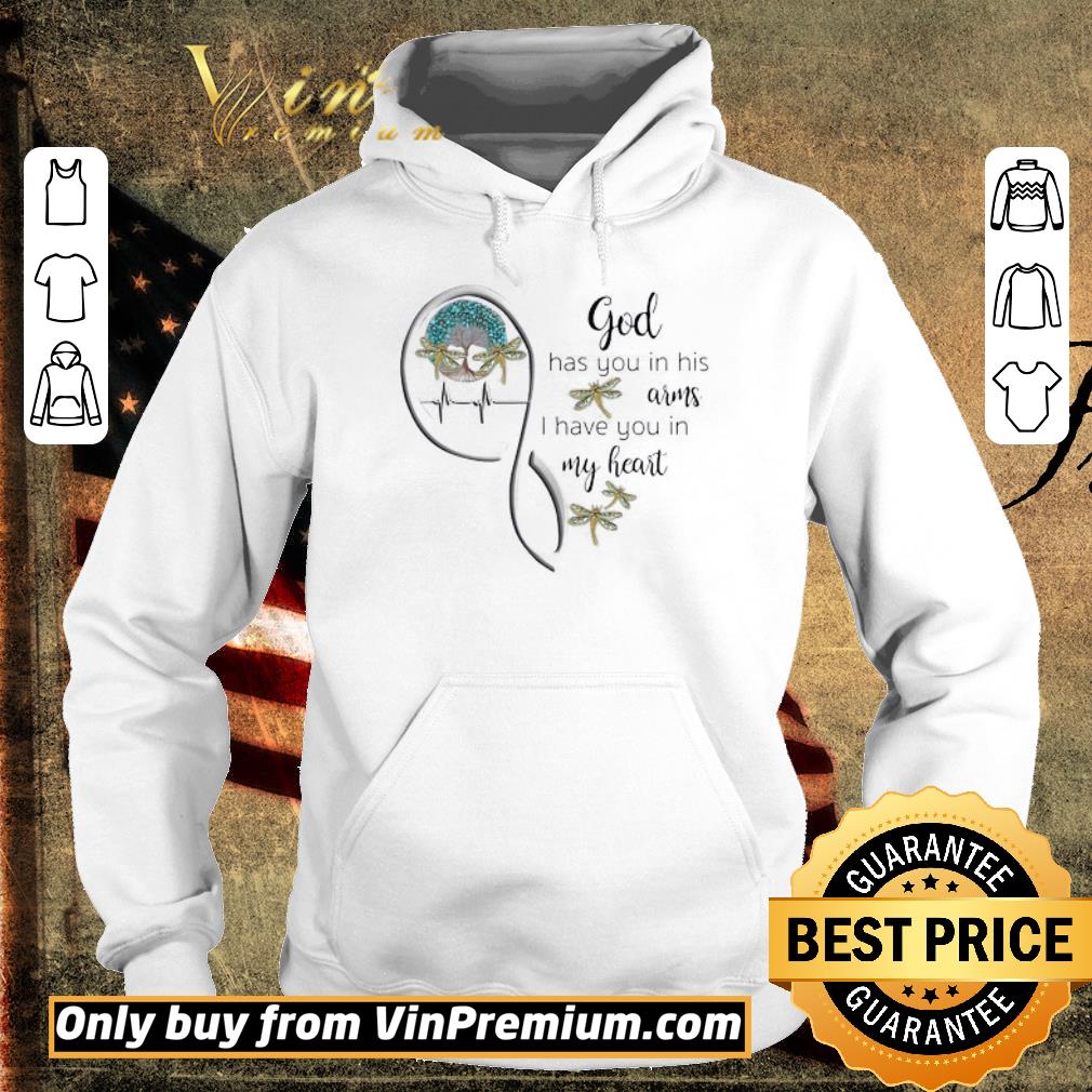 Pretty God Has You In His Arms I Have You In My Heart shirt 6 Pretty God Has You In His Arms I Have You In My Heart shirt