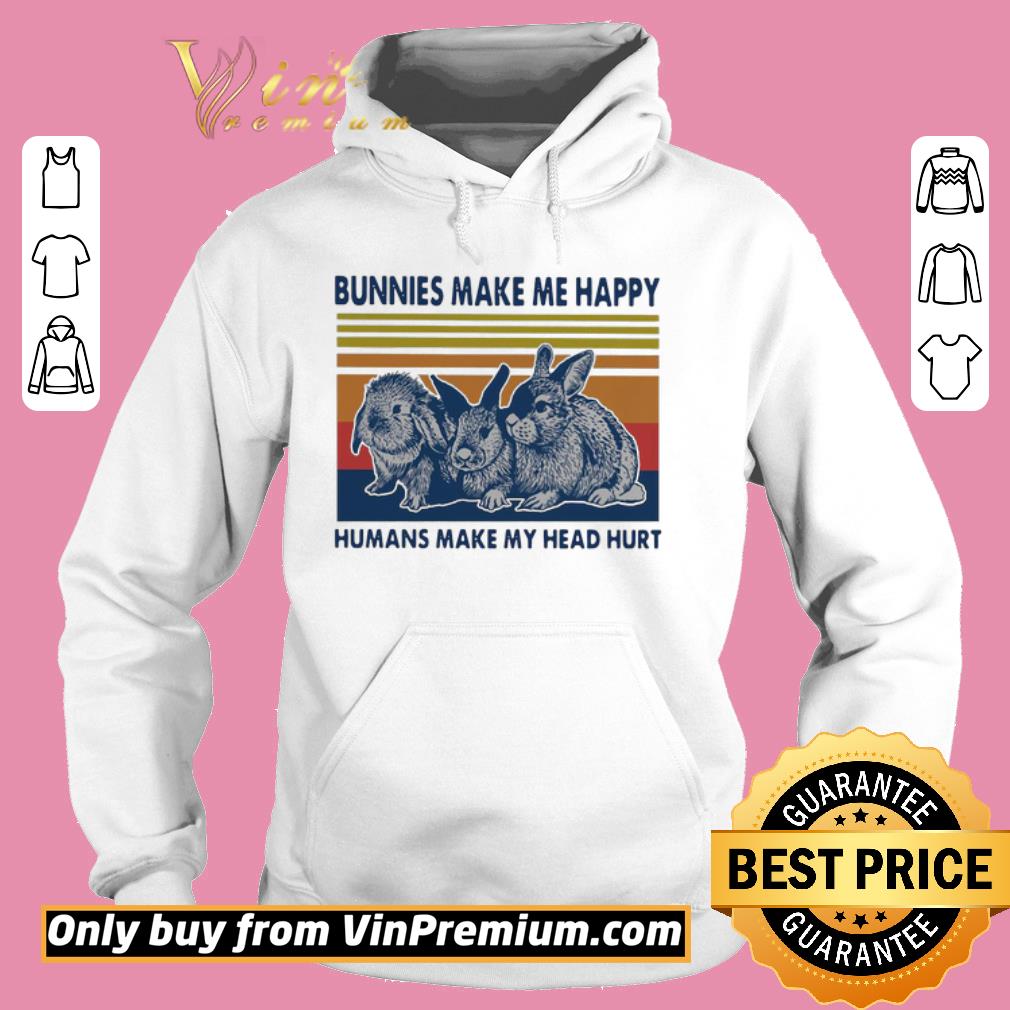 Hot Bunnies Make Me Happy Humans Make My Head Hurt Vintage shirt 2 Hot Bunnies Make Me Happy Humans Make My Head Hurt Vintage shirt