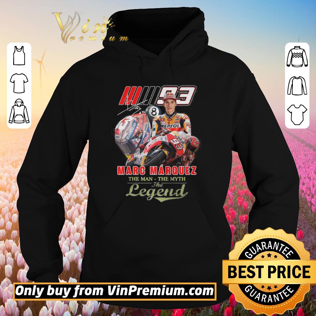 Hot Marc marquez the man the myth the legend signature shirt