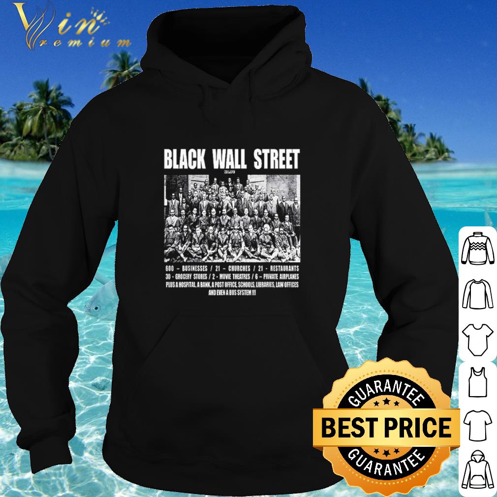 Nice Black Wall Street Never Forget Black Lives Matter shirt