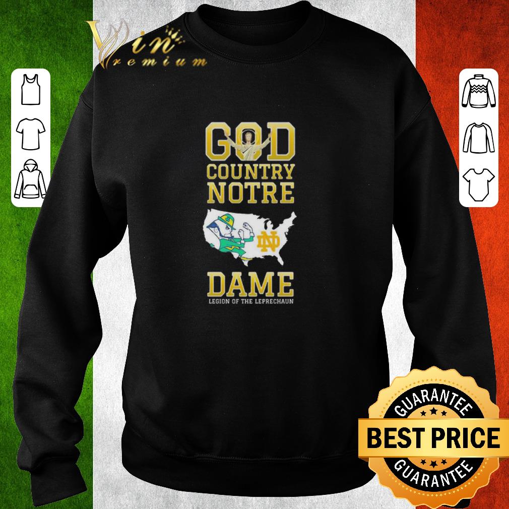 Official God Country Notre Dame Fighting Irish Legion Of The Leprechaun shirt