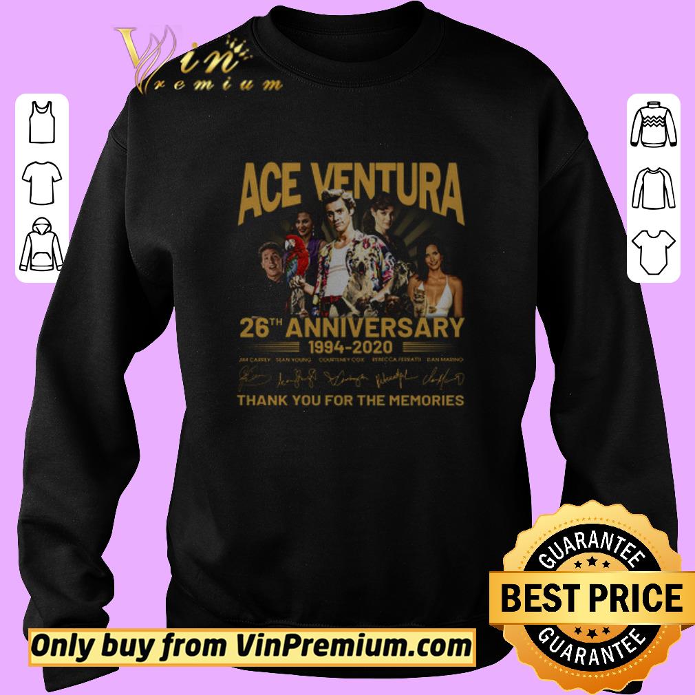 Pretty Ace Ventura 26th Anniversary 1994 2020 Signature Thank You For The Memories shirt