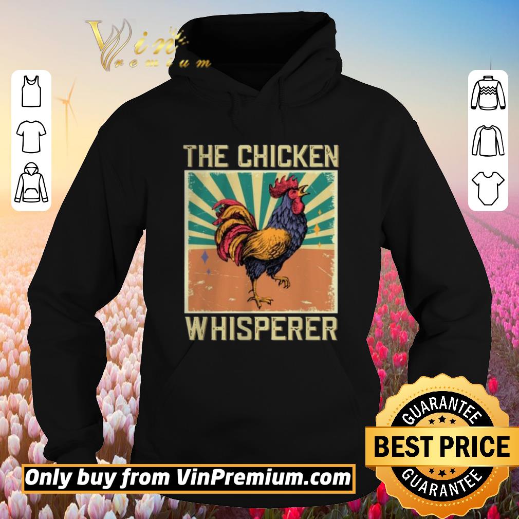 Awesome The Chicken Whisperer Vintage Funny shirt