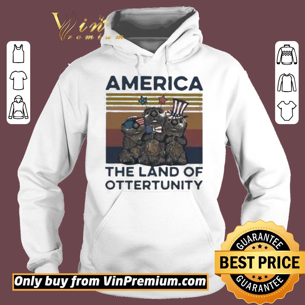 Awesome America the land of Otterunity independence day vintage shirt 6 Awesome America the land of Otterunity independence day vintage shirt