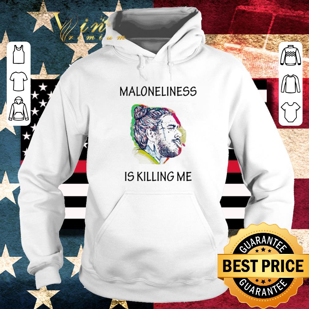 Funny Art Post Maloneliness is killing me shirt 6 Funny Art Post Maloneliness is killing me shirt
