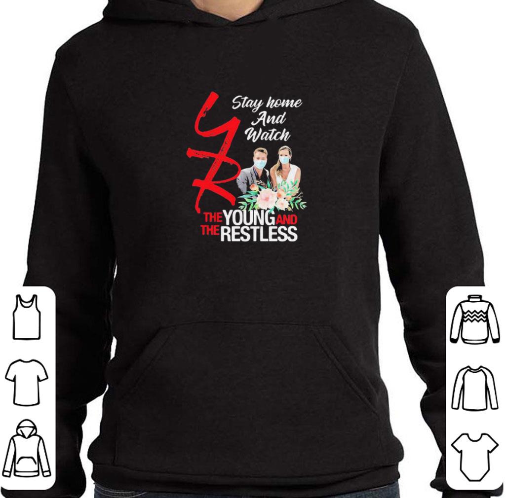 Nice Stay Home And Watch The Young And Restless Coronavirus shirt
