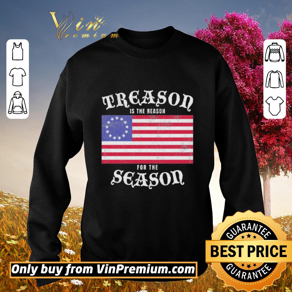 Hot Treason is the reason for the season american flag shirt 6 Hot Treason is the reason for the season american flag shirt
