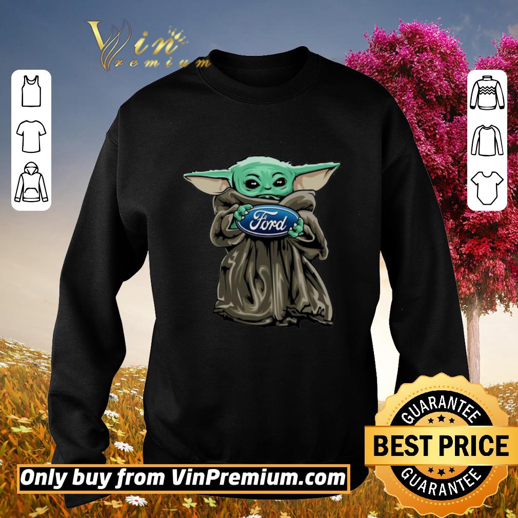Hot Baby Yoda hug Ford logo shirt