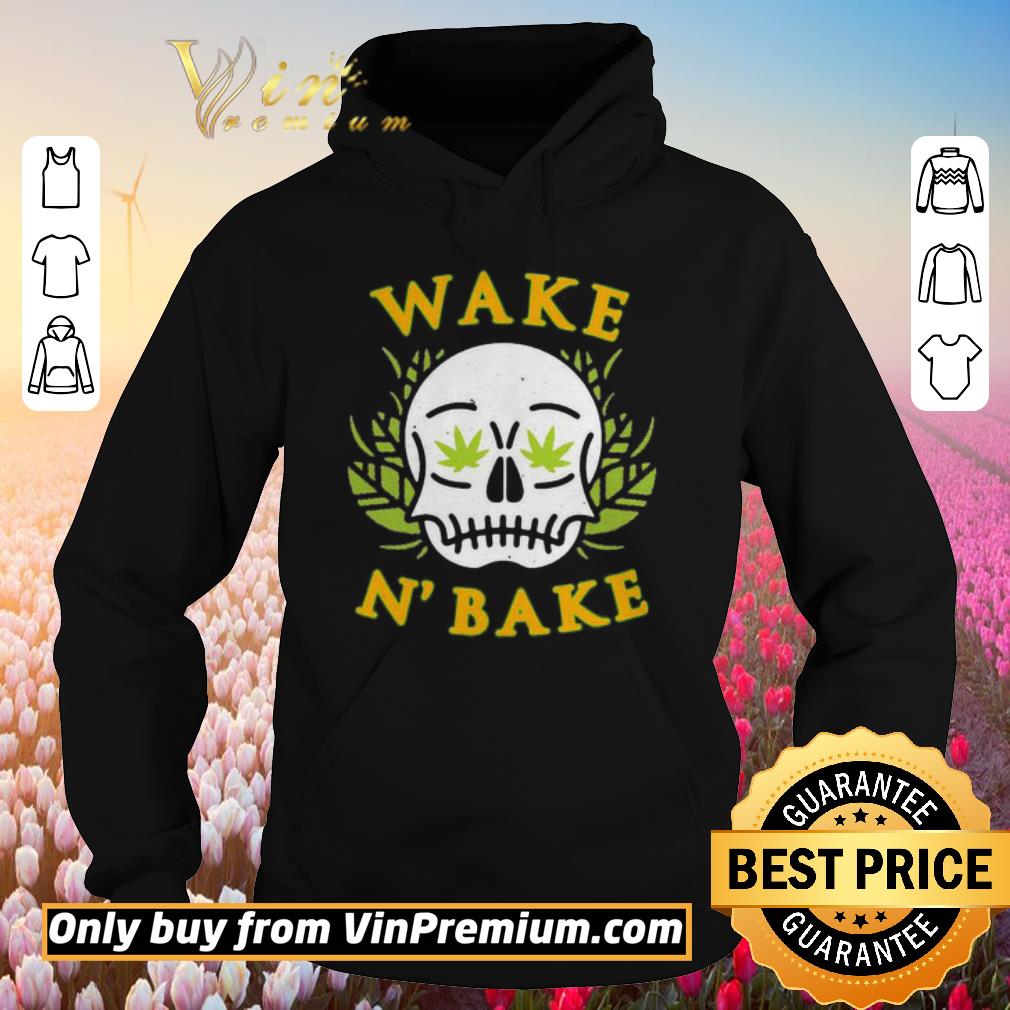 Hot Skull weed wake n’bake shirt 2 Hot Skull weed wake n’bake shirt
