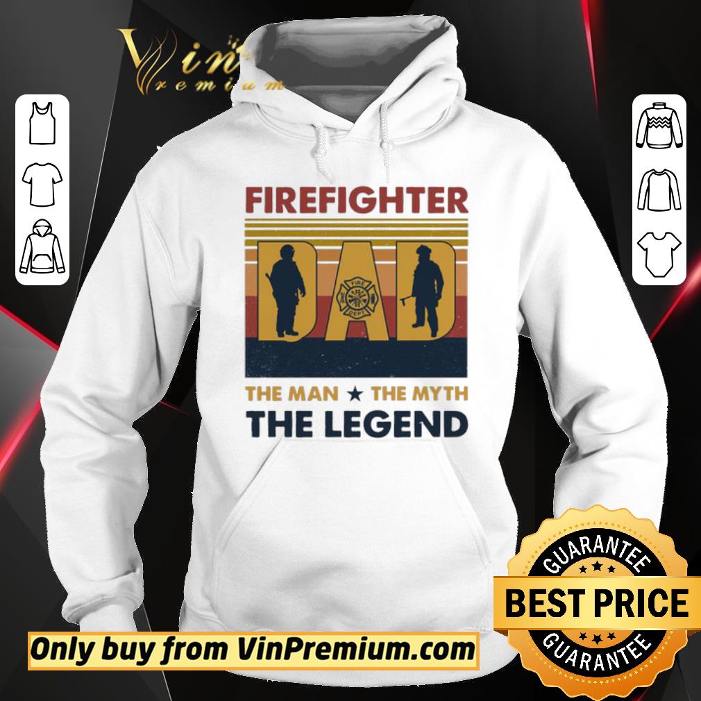 Awesome Firefighter Dad the Man The myth the legend vintage shirt 6 Awesome Firefighter Dad the Man The myth the legend vintage shirt