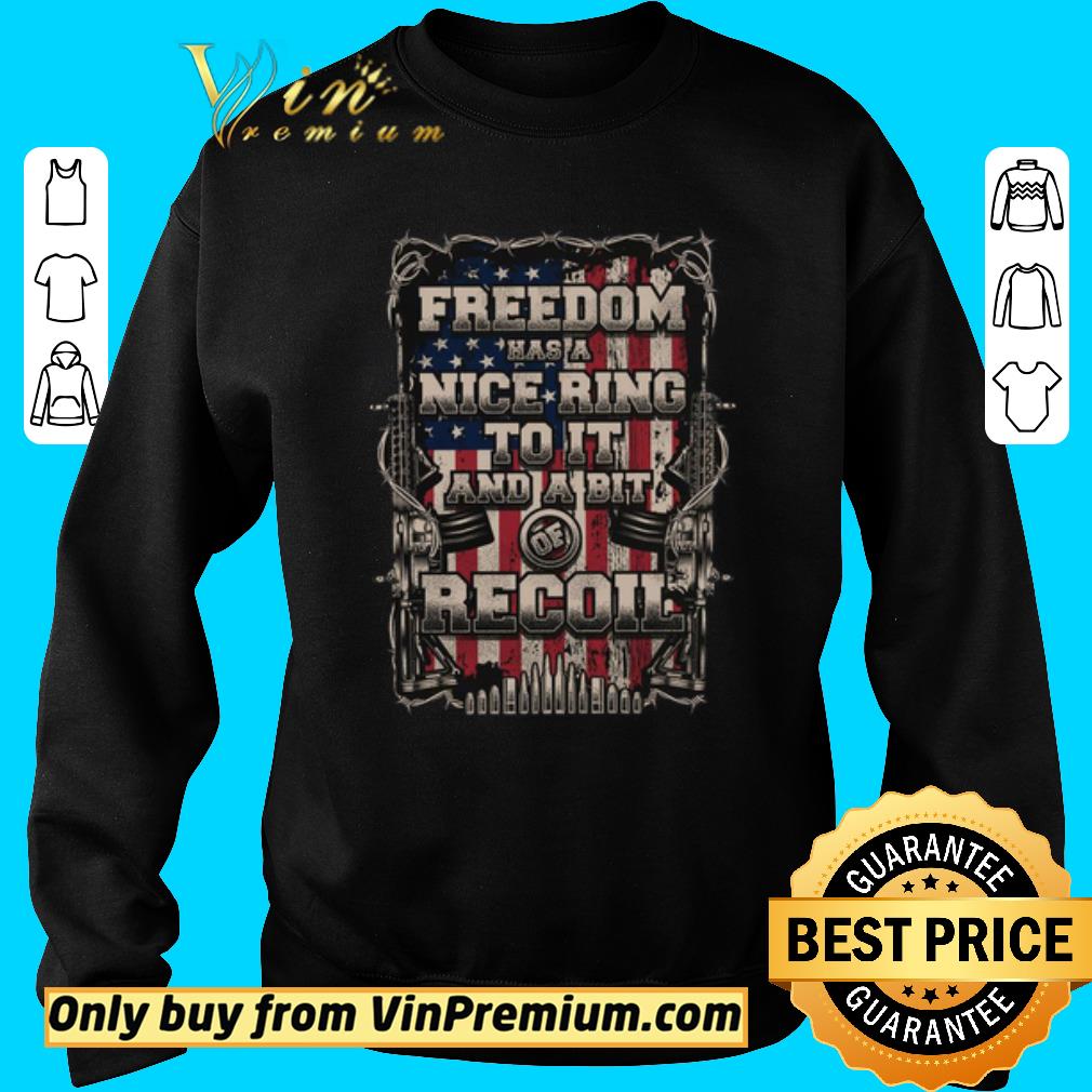 Awesome Freedom has a nice ring to it and a boit of recoil american flag shirt