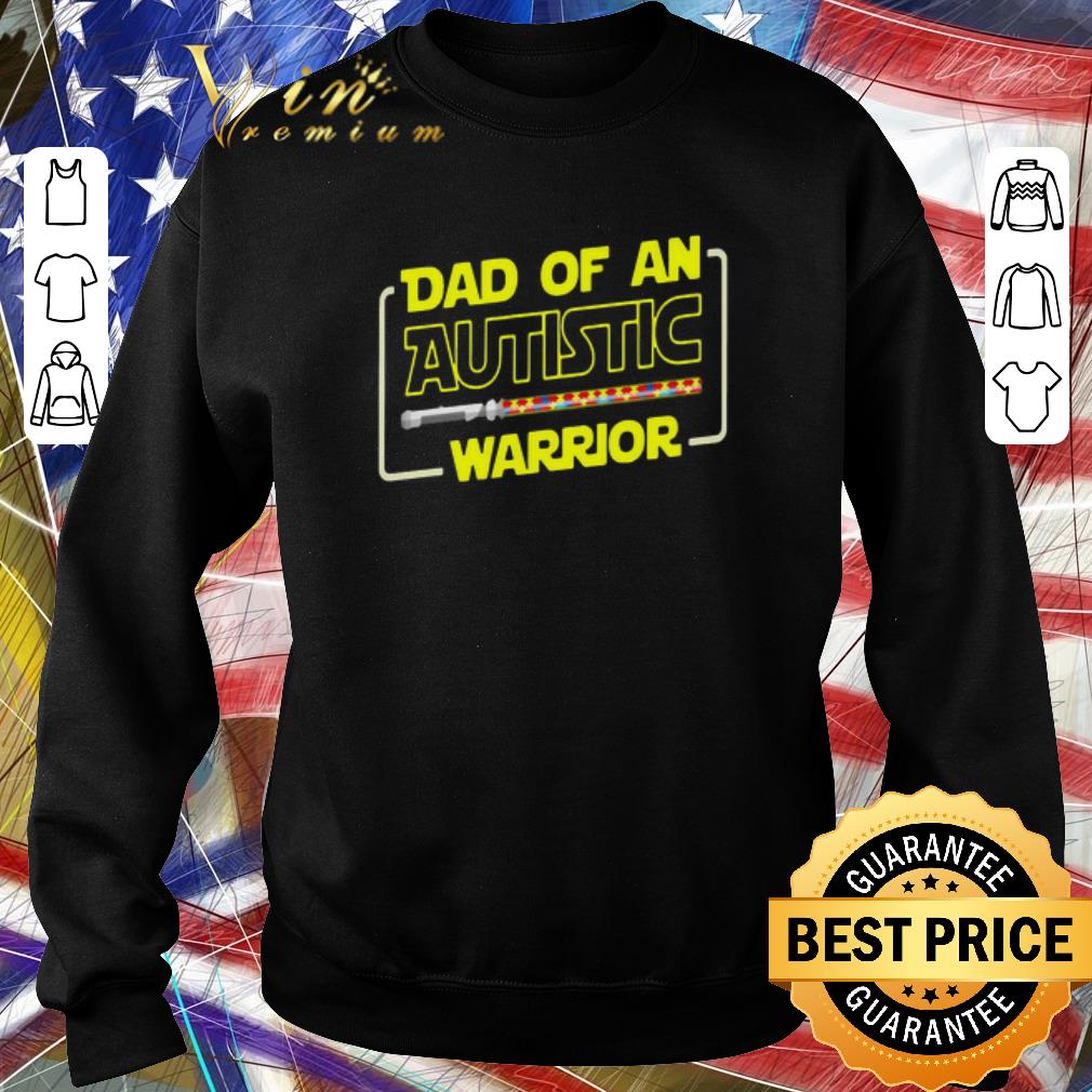 Funny Dad Of An Autistic Warrior Autism Awareness.png