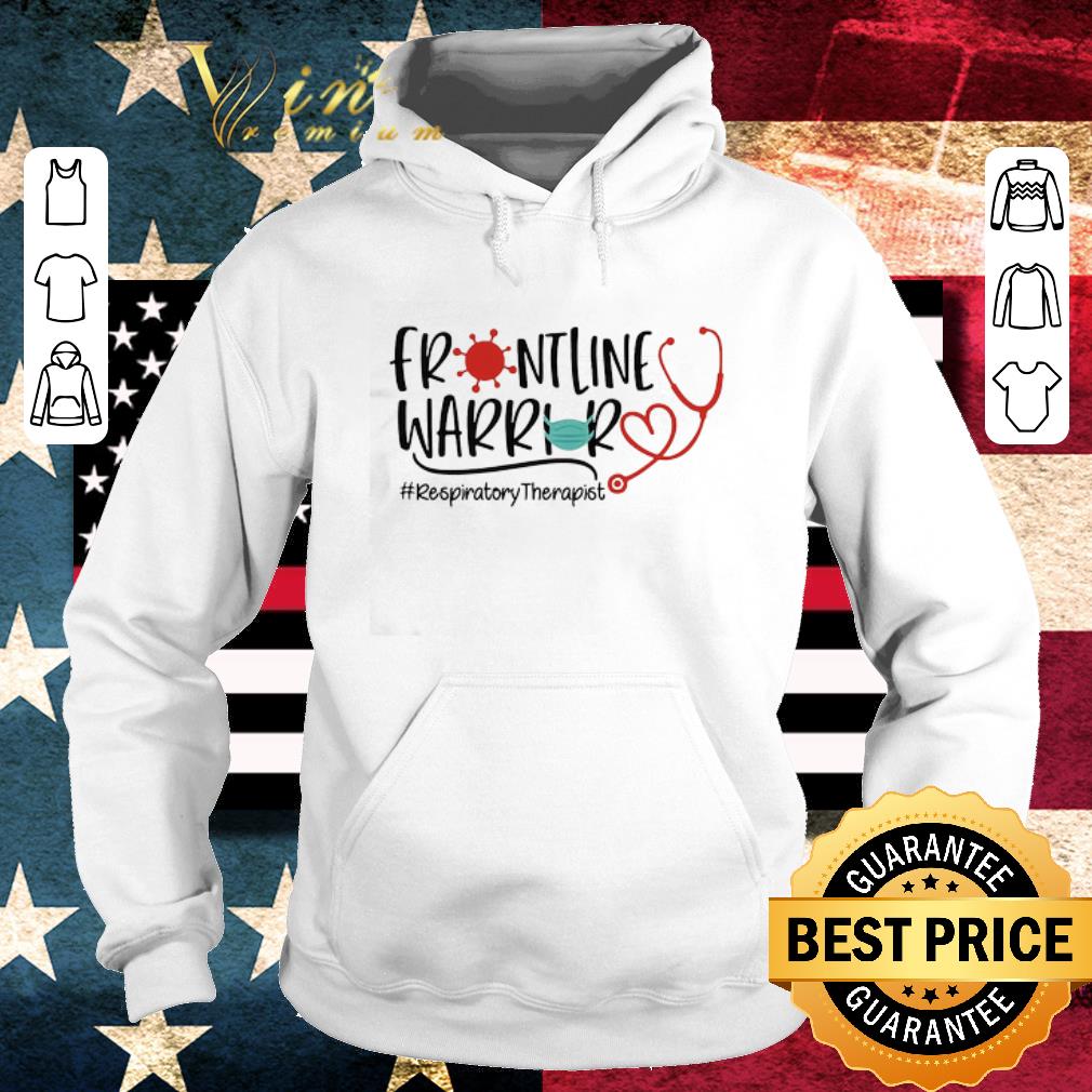 Original Frontline Warrior Respiratory Therapist Coronavirus shirt
