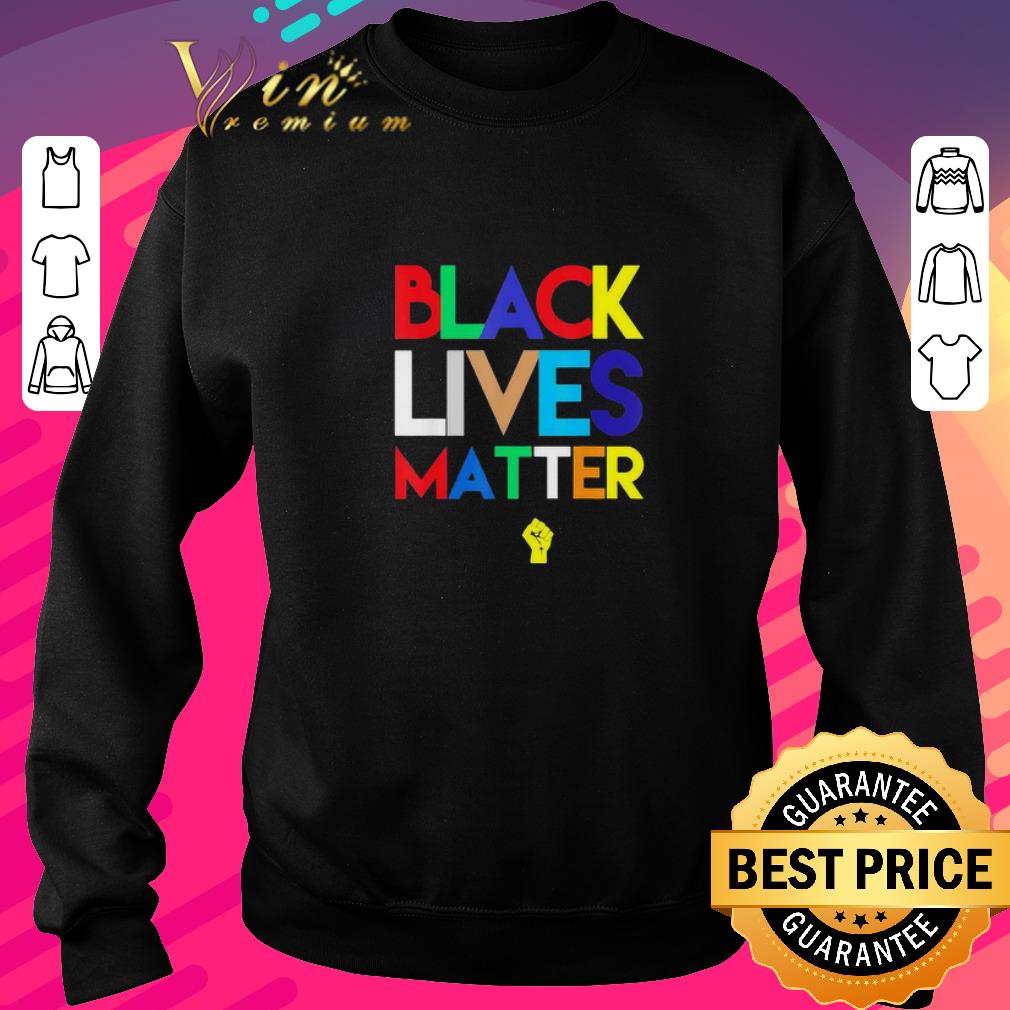 Nice Black Lives Matter LGBT shirt 6 Nice Black Lives Matter LGBT shirt