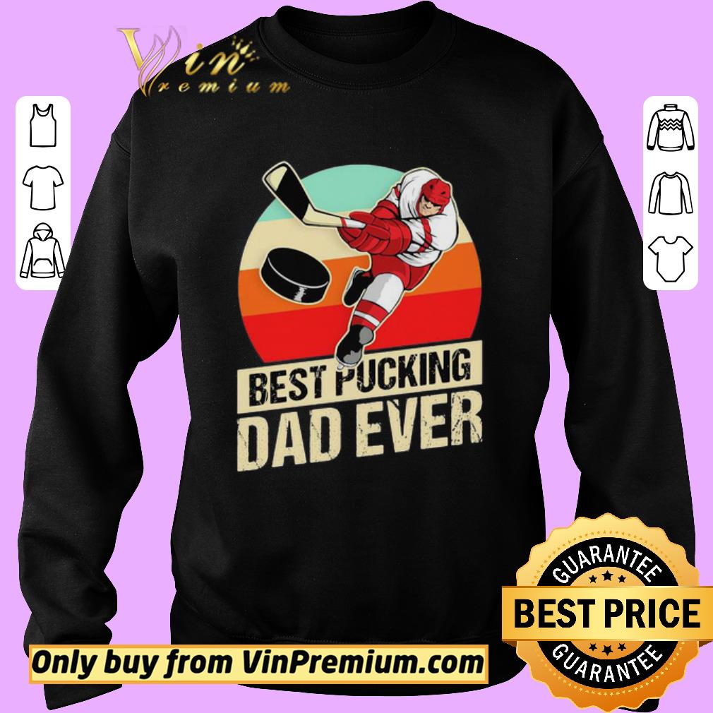 Hot Hockey best pucking dad ever fathers day vintage retro shirt 6 Hot Hockey best pucking dad ever fathers day vintage retro shirt