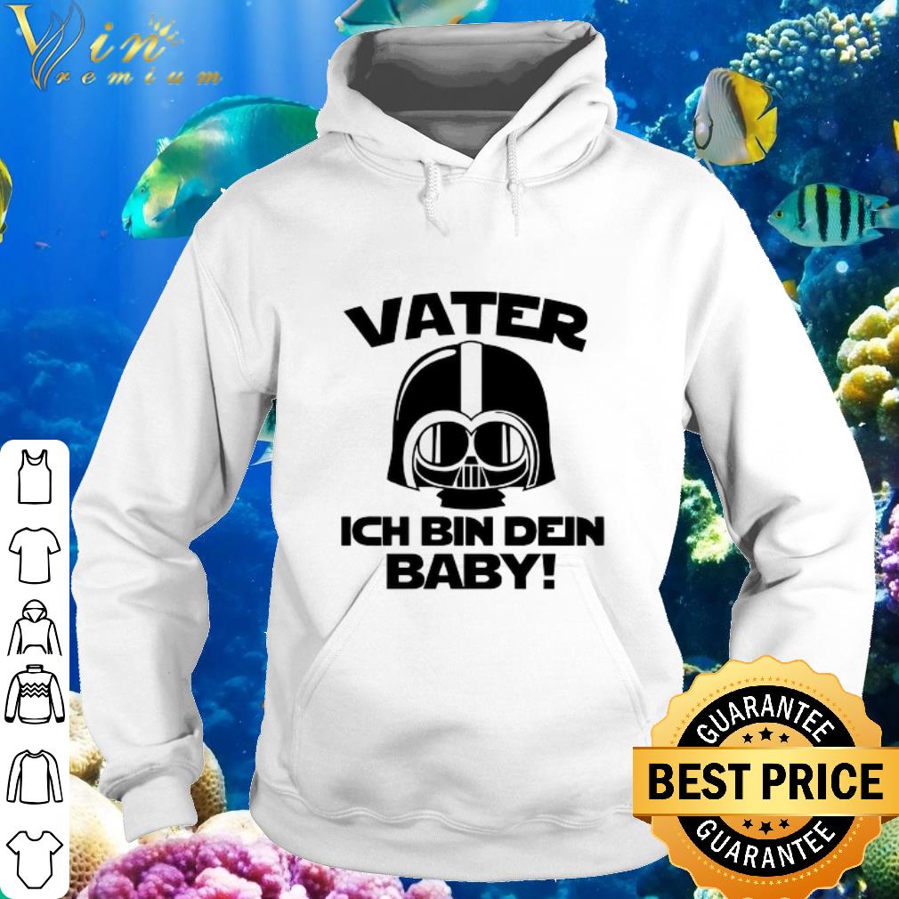 Pretty Darth Vader Vater Ich Bin Dein Baby shirt
