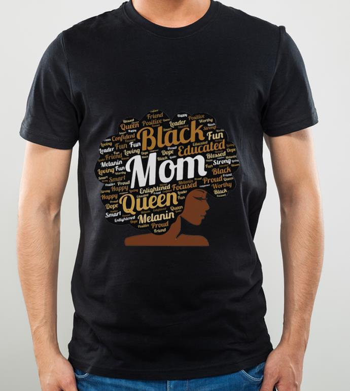 Pretty Melanin Queen Black Mom shirt