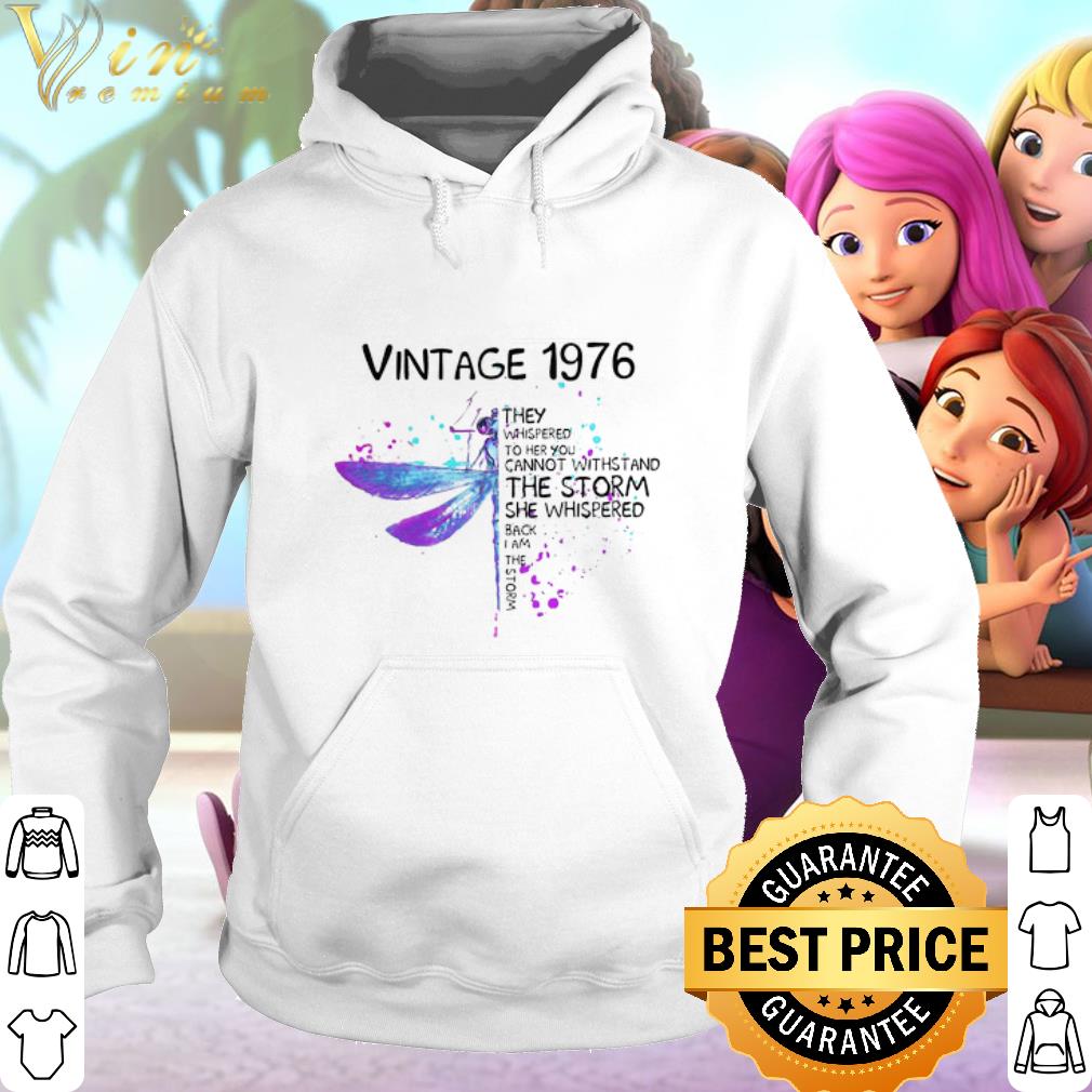 Official Dragonfly vintage 1976 they whispered to her you cannot withstand the storm.png