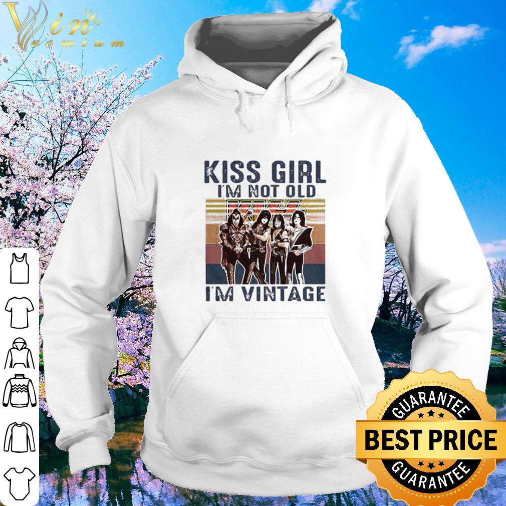Cool Kiss Band Girl I’m Not Old I’m Vintage shirt 6 Cool Kiss Band Girl I’m Not Old I’m Vintage shirt