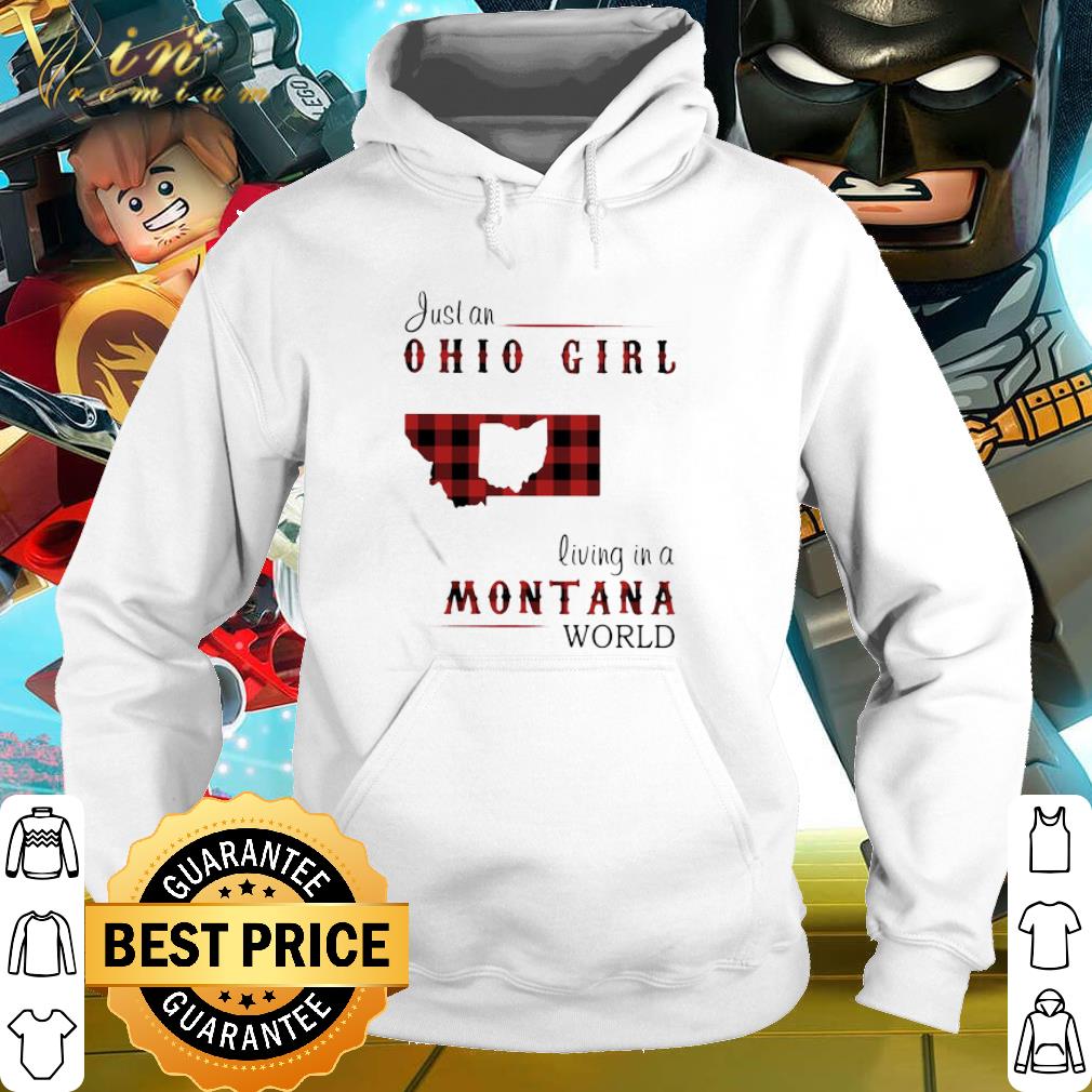 Cool Just An Ohio Girl Living In A Montana World Map shirt 6 Cool Just An Ohio Girl Living In A Montana World Map shirt