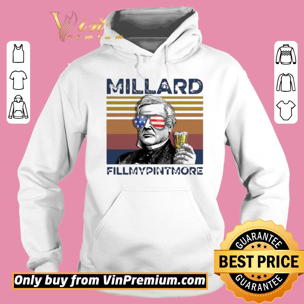 Original Us Drink Millard Fillmypintmore Independence Day Vintage shirt 6 Original Us Drink Millard Fillmypintmore Independence Day Vintage shirt