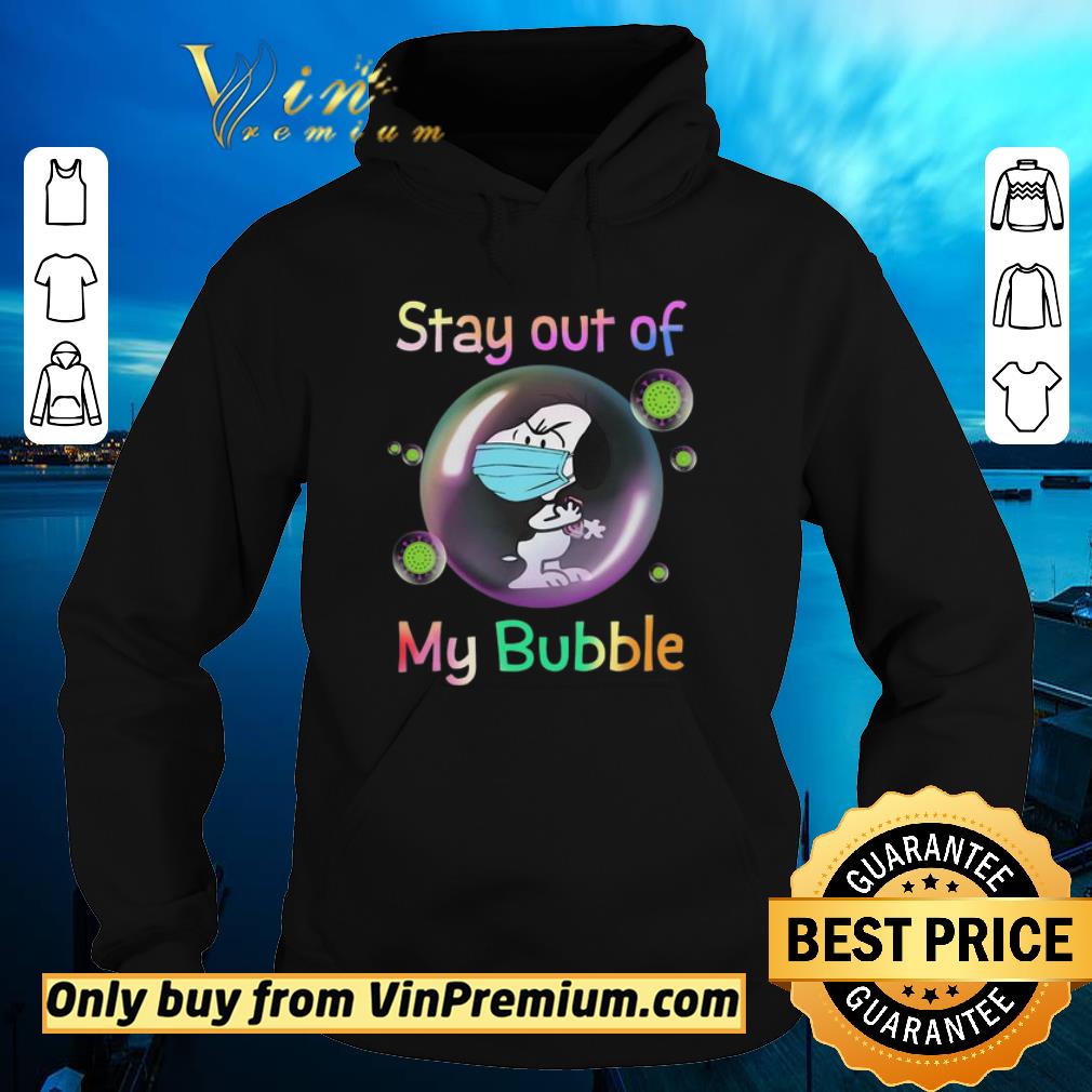 Pretty Snoopy Face Mask Stay Out Of My Bubble shirt 6 Pretty Snoopy Face Mask Stay Out Of My Bubble shirt