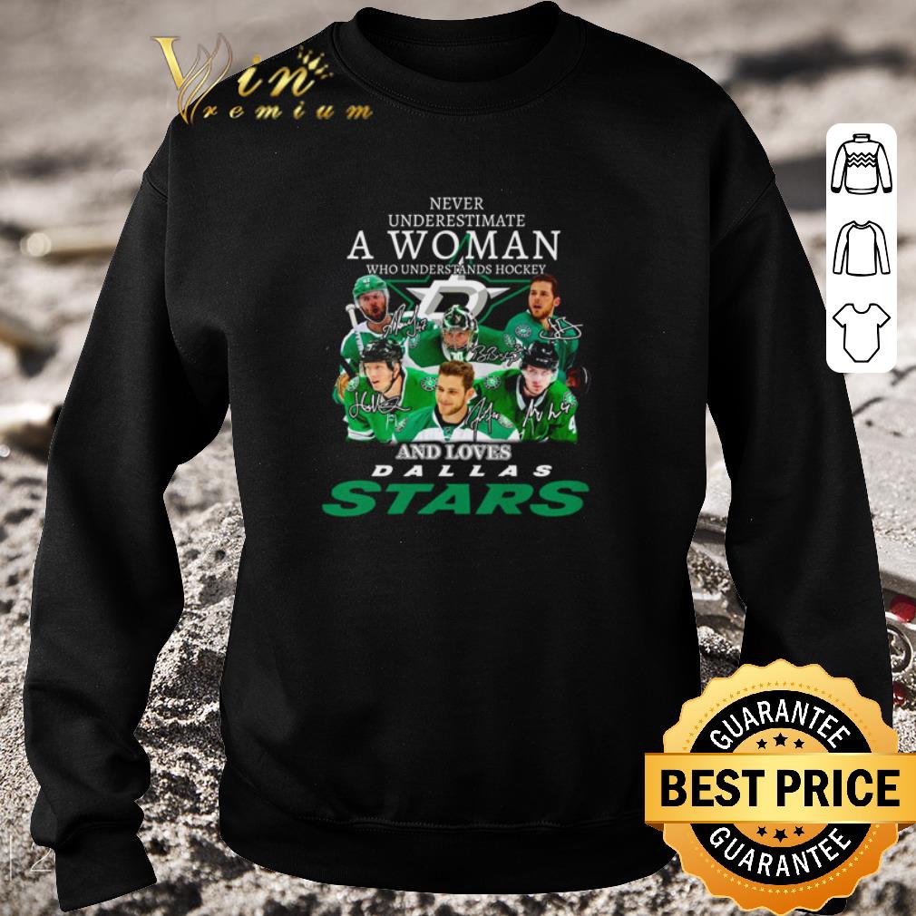 Pretty Never Underestimate A Woman Who Understands Hockey Dallas Stars Signatures shirt 6 Pretty Never Underestimate A Woman Who Understands Hockey Dallas Stars Signatures shirt