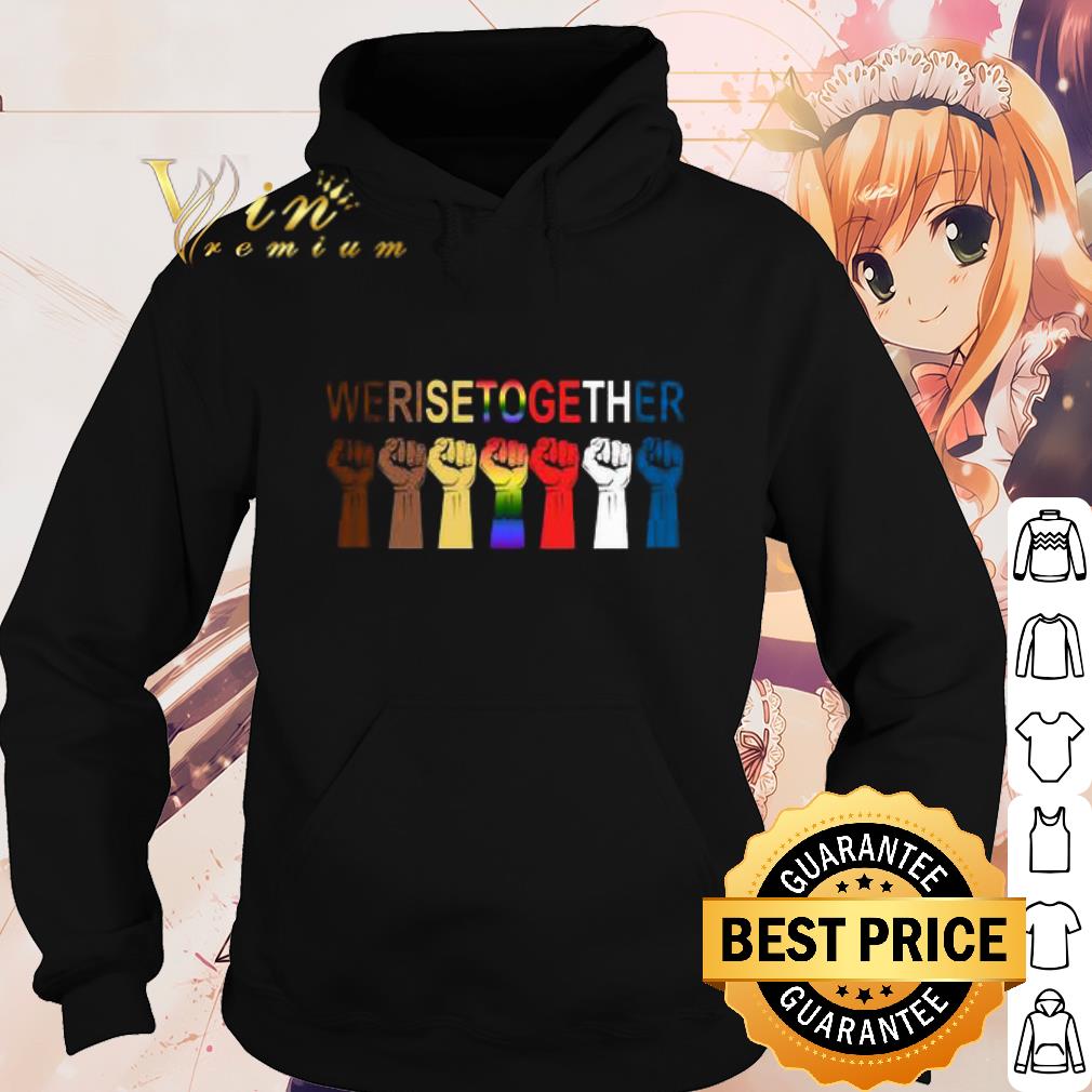 Pretty We Rise Together All Lives Matter Hands Symbol LGBT shirt 6 Pretty We Rise Together All Lives Matter Hands Symbol LGBT shirt