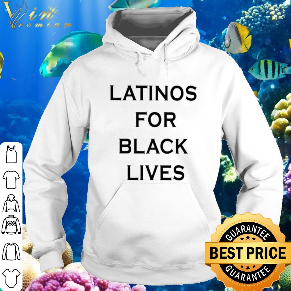 Cool Latinos for black lives RIP George Floyd shirt 6 Cool Latinos for black lives RIP George Floyd shirt