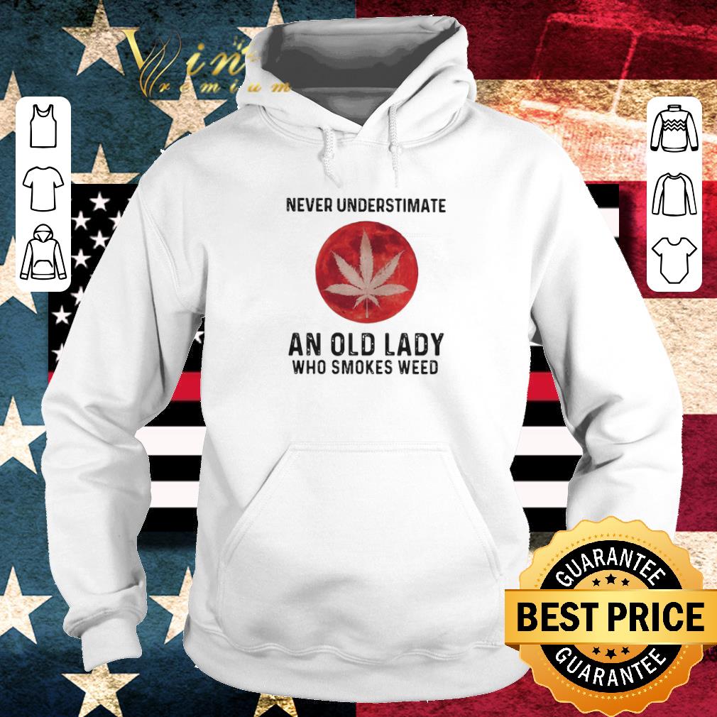 Funny Never Underestimate An Old Lady Who Smokes Cannabis Marijuana Moon Blood shirt 2 Funny Never Underestimate An Old Lady Who Smokes Cannabis Marijuana Moon Blood shirt