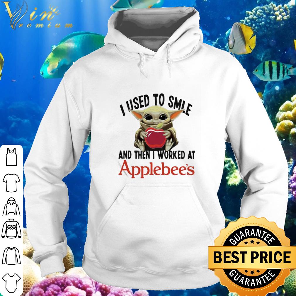 Best Star Wars Baby Yoda I Used To Smile And Then I Worked At Applebee’s shirt