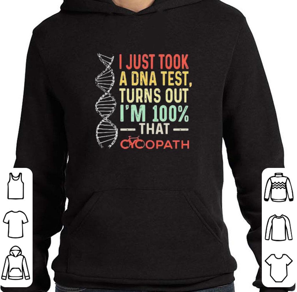 Official Vintage I Just Took A DNA Test Turns Out I’m 100% That Cycopath shirt 2 Official Vintage I Just Took A DNA Test Turns Out I’m 100% That Cycopath shirt