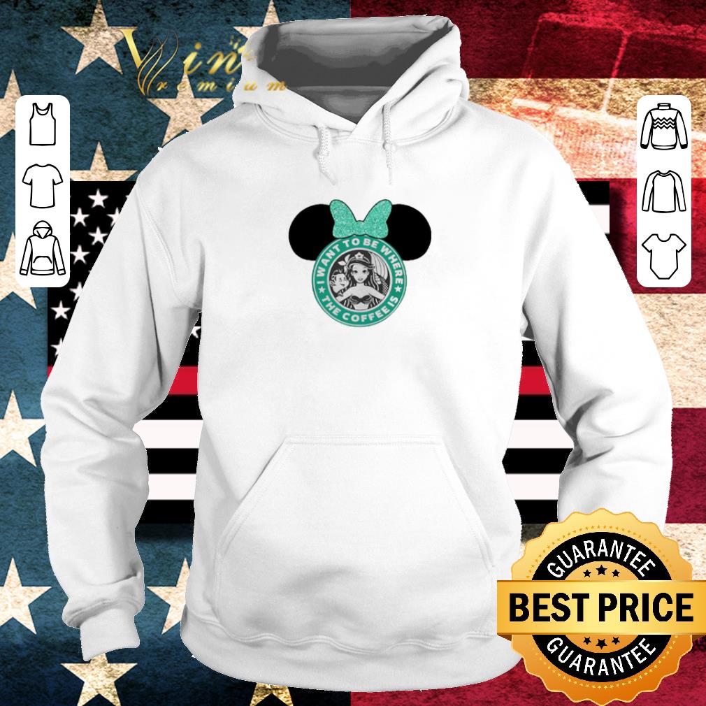 Hot Disney Starbuck Coffee Minnie Mouse I Want To Be Where The Coffee Is shirt