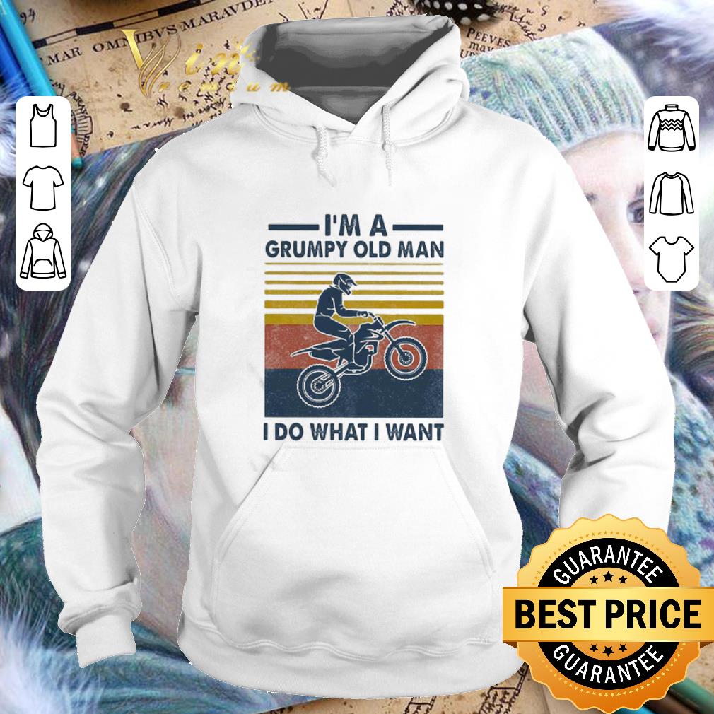 Vintage I’m A Grumpy Old Man I Do What I Want Motorcross shirt 6 Vintage I’m A Grumpy Old Man I Do What I Want Motorcross shirt