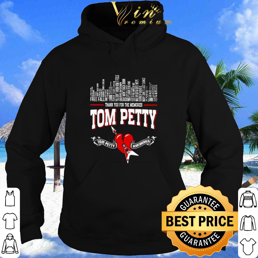 Pretty Songs of Tom Petty and The Heartbreakers Thank You For The Memories shirt 2 Pretty Songs of Tom Petty and The Heartbreakers Thank You For The Memories shirt