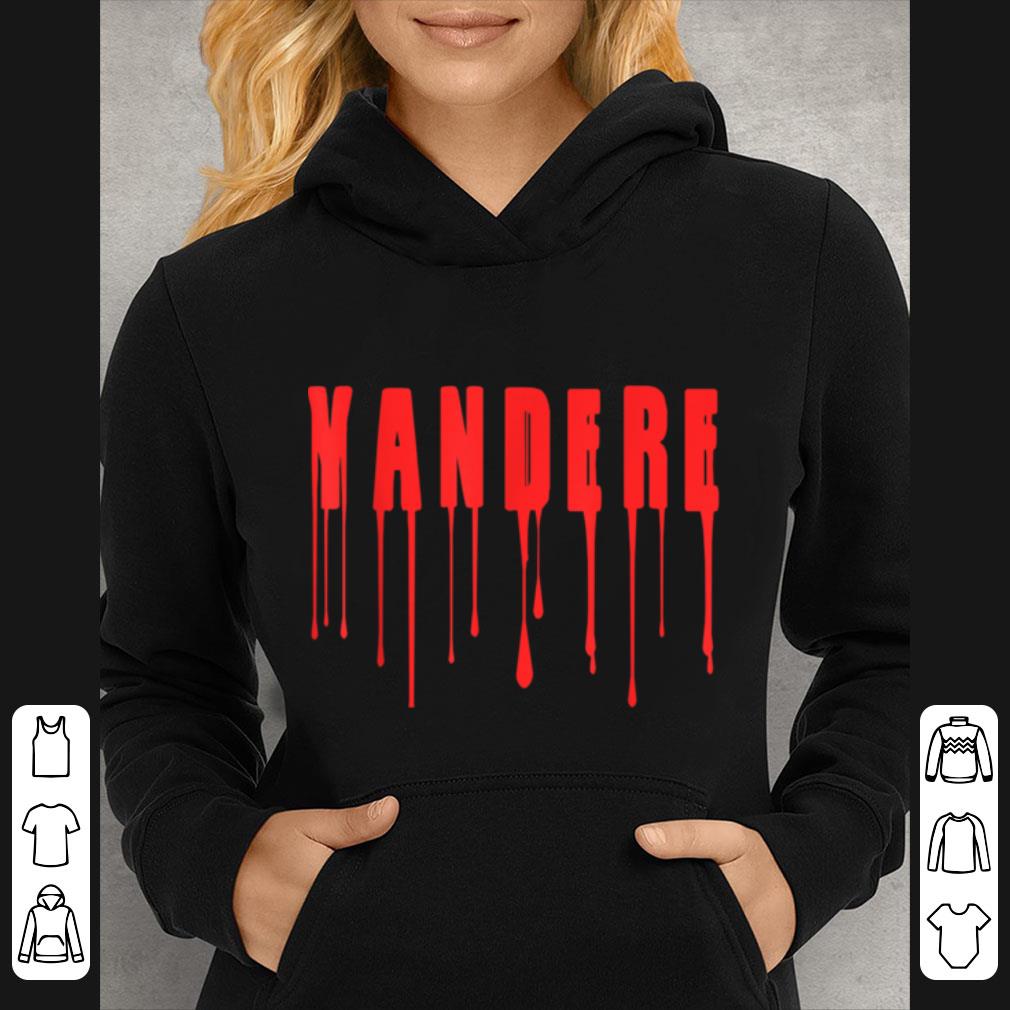 Original Yandere - Kawaii Japanese Anime Manga Otaku shirt 6 Original Yandere - Kawaii Japanese Anime Manga Otaku shirt