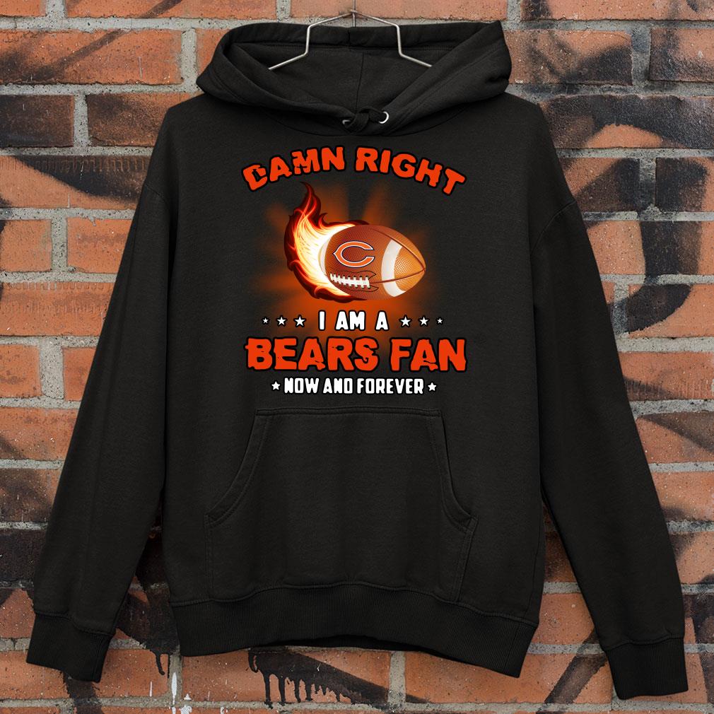 Original Original Damn Right I Am A Bears Rugby Fan Now And Forever shirt 8 Original Damn Right I Am A Bears Rugby Fan Now And Forever shirt