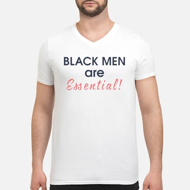 Black Men Are Essential Shirt 5 Black Men Are Essential Shirt