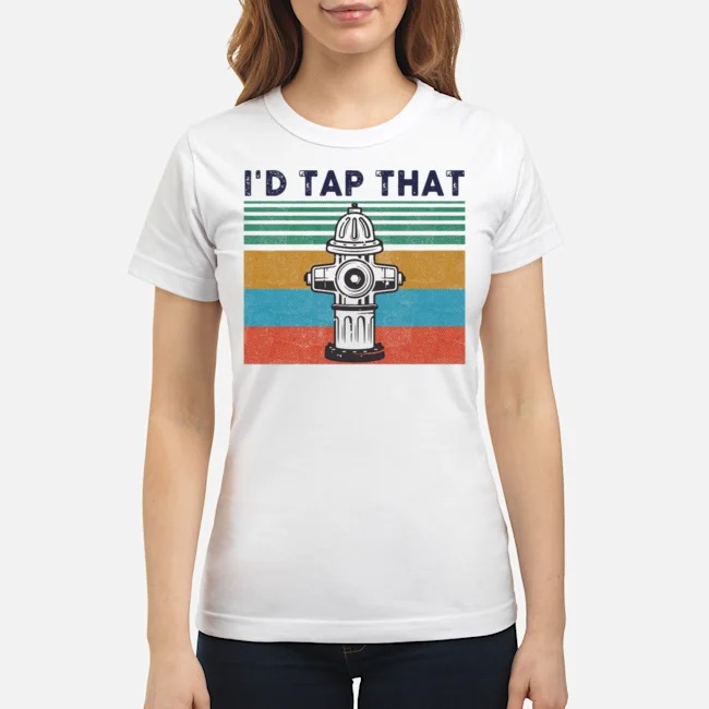 I'd Tap That Firefighter Vintage Shirt 7 I'd Tap That Firefighter Vintage Shirt 8