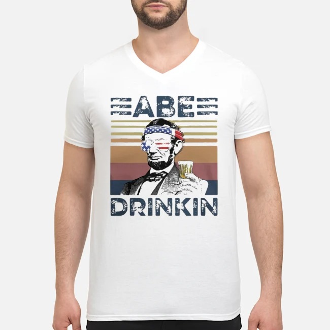 Abraham Lincoln Abe Drinkin Vinatge Shirt 5 Abraham Lincoln Abe Drinkin Vinatge Shirt