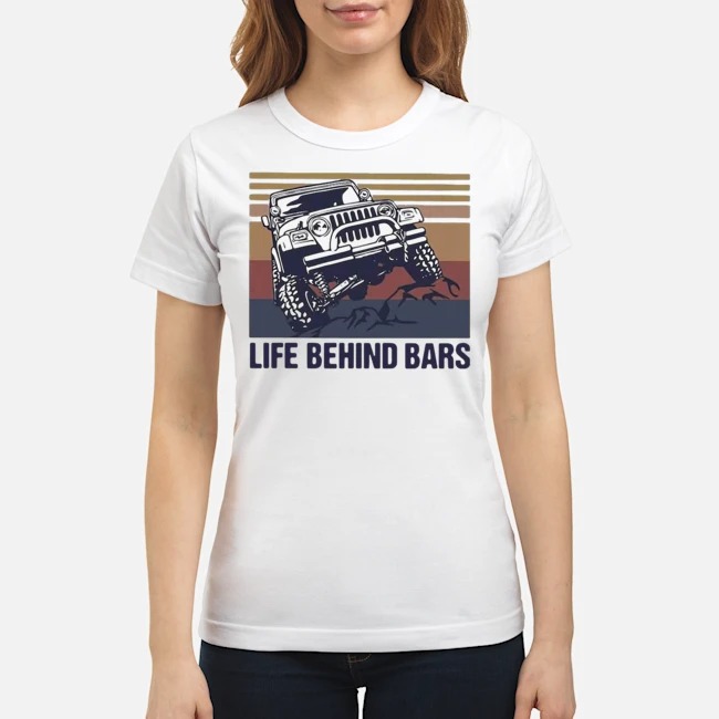 Jeep Life Behind Bars Vintage Shirt 7 Jeep Life Behind Bars Vintage Ladies Tee