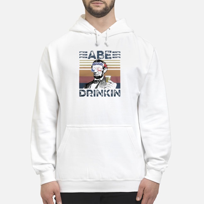 Abraham Lincoln Abe Drinkin Vinatge Shirt 8 Abraham Lincoln Abe Drinkin Vinatge Shirt