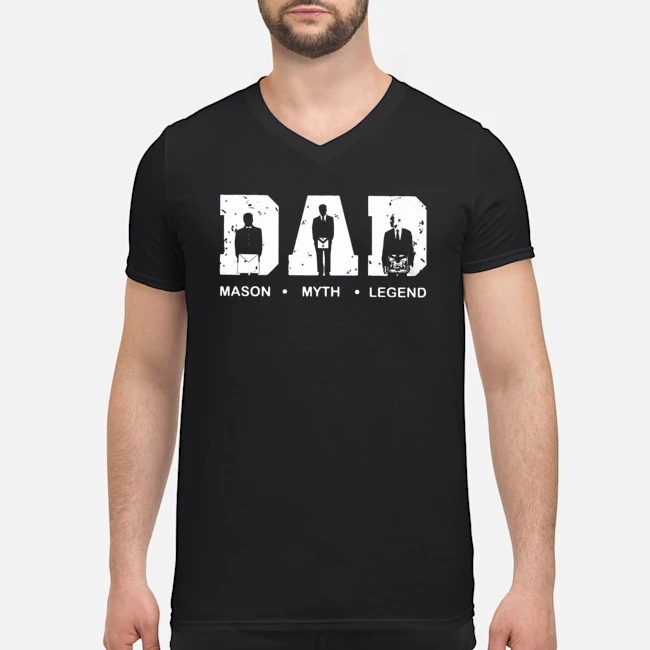 Dad Mason Myth Legend Father's Day Shirt 5 Dad Mason Myth Legend Father's Day Shirt
