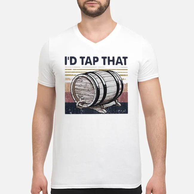 I'd Tap That Beer Brewers Vintage Shirt 5 I'd Tap That Beer Brewers Vintage Shirt