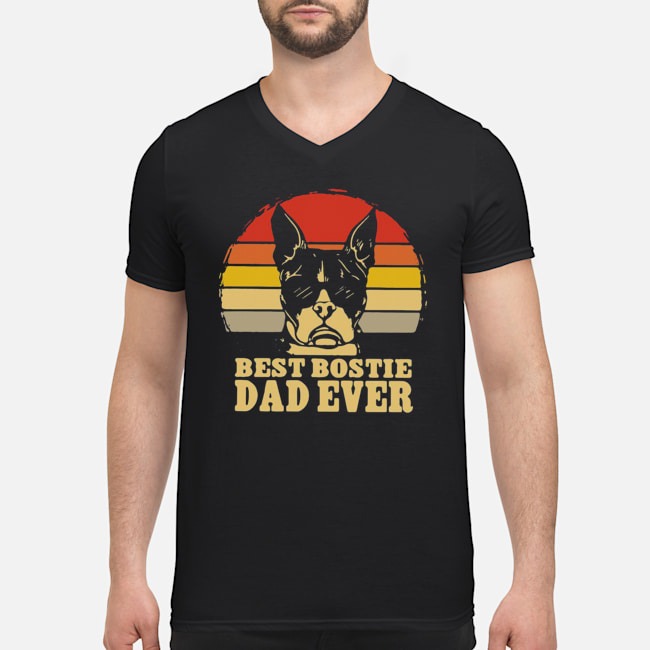 Best Bostie Dad Ever Vintage Shirt 6 Best Bostie Dad Ever Vintage Guy V-neck