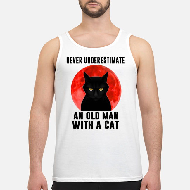 Cat Never Underestimate An Old Man With A Cat Shirt 8 Cat Never Underestimate An Old Man With A Cat Shirt 9