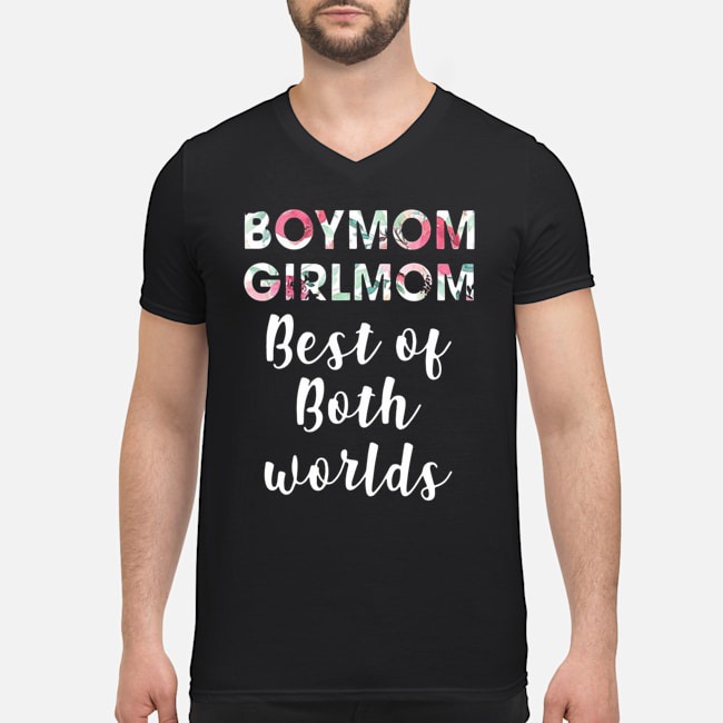 Vintage Boy Mom Girl Mom Best Of Both Worlds Shirt 8 Vintage Boy Mom Girl Mom Best Of Both Worlds Guy V-neck
