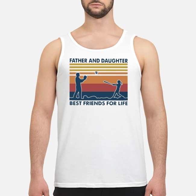 Softball Father And Daughter Best Friends For Life Vintage Shirt 7 Softball Father And Daughter Best Friends For Life Vintage Guy Tank Top